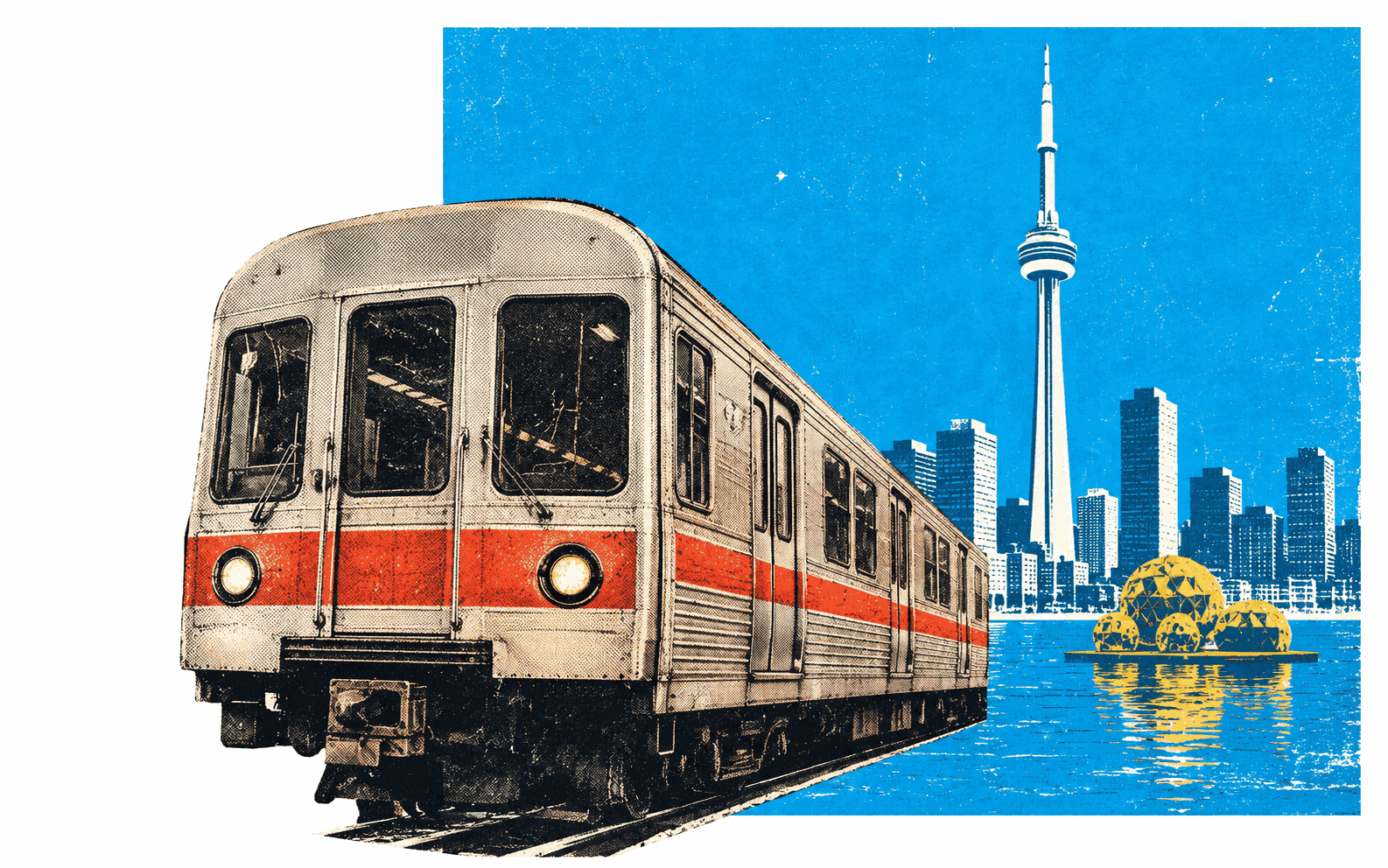 A halftone collage: a vintage TTC subway car with its red stripe, the CN Tower and the Toronto skyline against a block of blue sky, and the yellow domes on the water